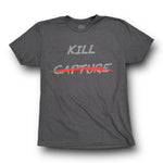 "KILL CAPTURE" TEE (HEATHER METAL)
