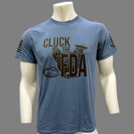 T-Shirt: Cluck the FDA