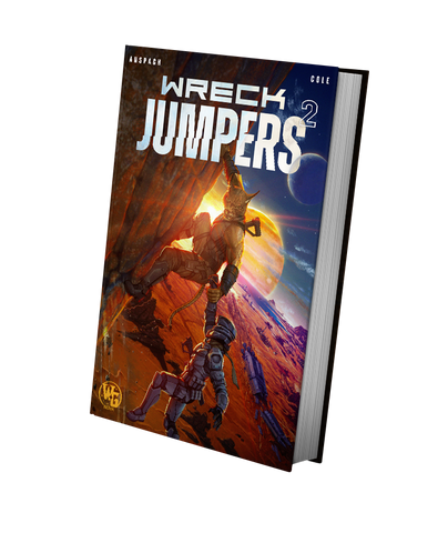 Wreck Jumpers 2 by Jason Anspach, Nick Cole (Hardcover)